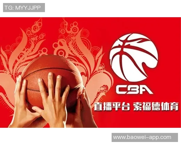 看CBA赛事直播你需要下载哪些APP才能不错过每场精彩比赛