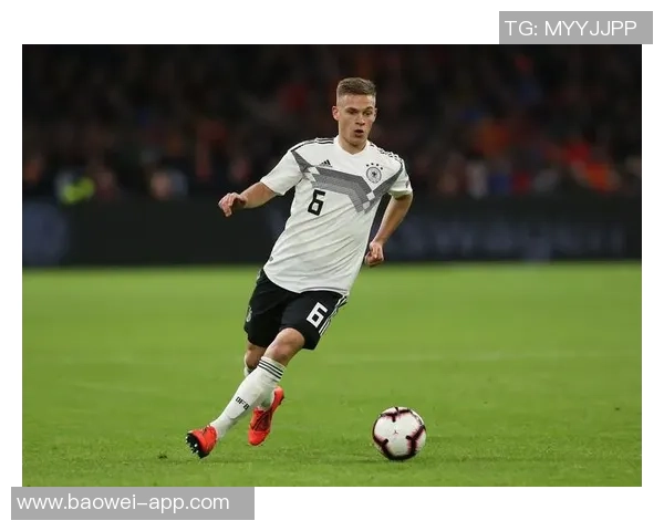 基米希强调出线主动权掌握在自己手中连续两场零封展现球队防守实力 基米希强调出线主动权掌握在自己手中连续两场零封展现球队防守实力